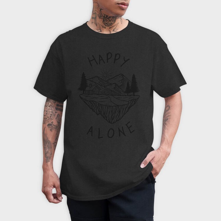 Happy Alone Fain, Tricou Barbati (Unisex)
